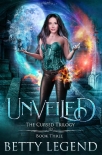 Книга Unveiled: The Cursed Trilogy, Book Three