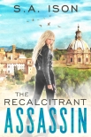 Книга The Recalcitrant Assassin