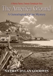 Книга The America Ground (The Forensic Genealogist Series Book 4)