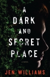 Книга A Dark and Secret Place