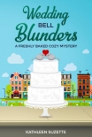 Книга Wedding Bell Blunders: A Freshly Baked Cozy Mystery