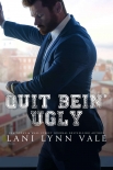 Книга Quit Bein' Ugly
