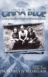 Книга China Blue (The Dudley Sisters Saga Book 3)