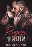Книга Riggs' Ruin (Kings Reapers MC Book 1)