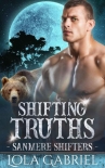 Книга Shifting Truths (Sanmere Shifters Book 4)