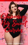 Книга Claiming His Sweet Curves: An Instalove Possessive Alpha Romance (A Man Who Knows What He Wants Book