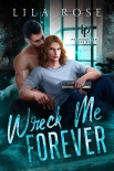 Книга Wreck Me Forever (Polished P & P Book 1)